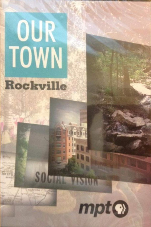Our Town Rockville