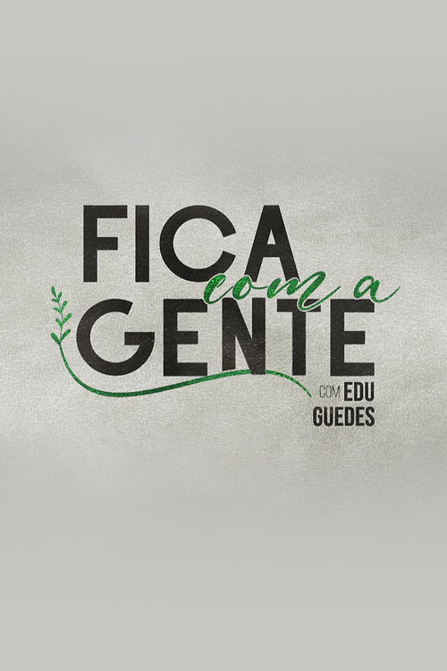 Fica com a Gente
