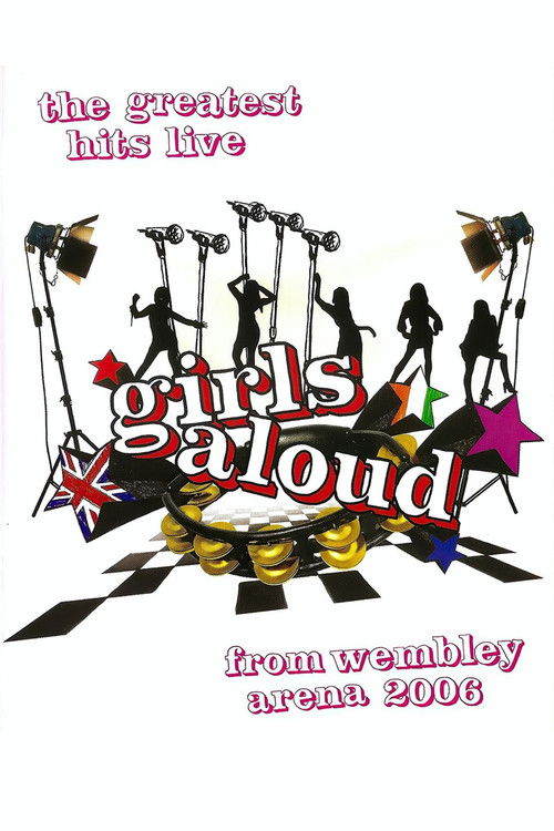 Girls Aloud: Live at Wembley poster