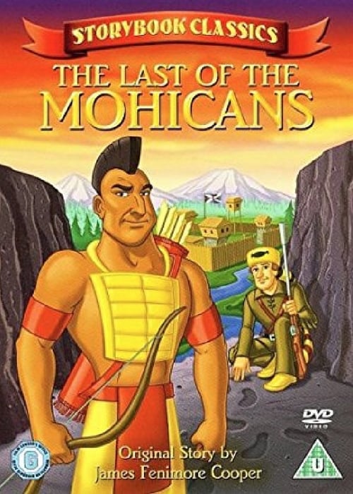 Storybook Classics: The Last of the Mohicans 2006