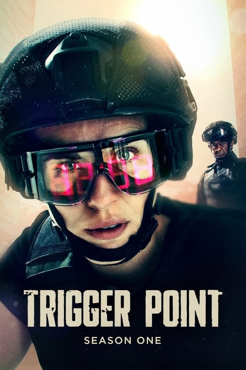 Trigger Point, S01 - (2022)
