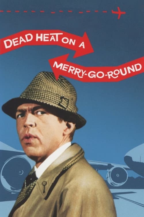 Poster Dead Heat on a Merry-Go-Round 1966