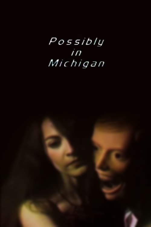 Possibly in Michigan (1983) Poster