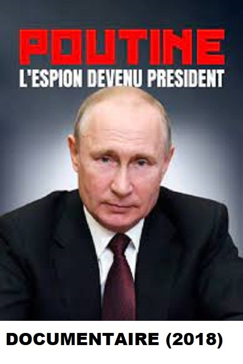 Poutine, un espion au pouvoir