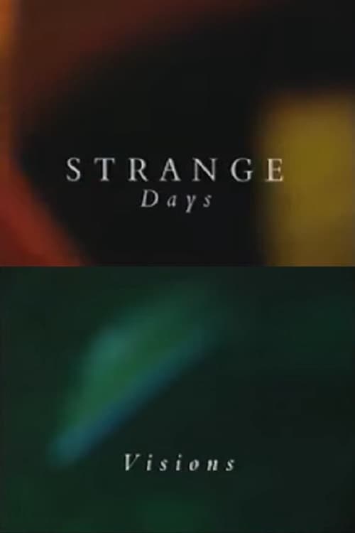 Strange Days: Visions (1994)