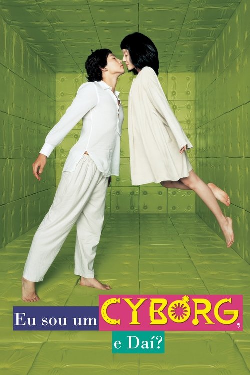 Pôster de Eu Sou um Cyborg, e Daí?