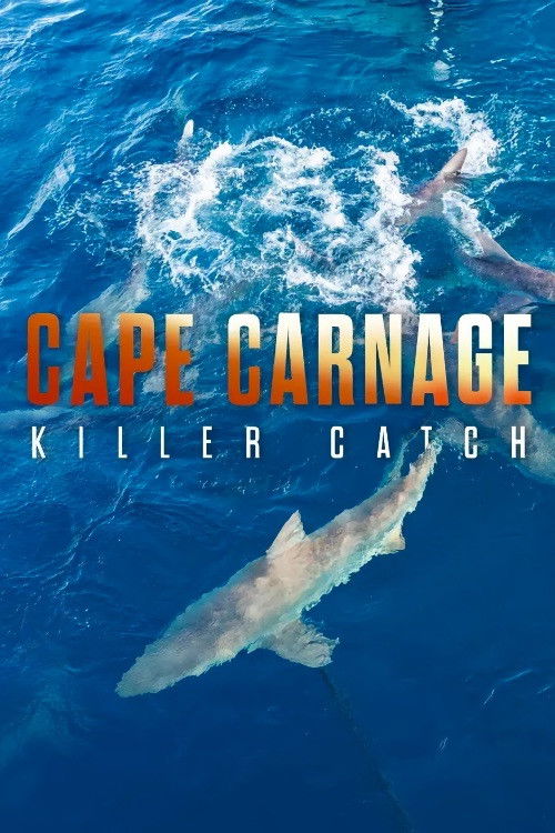 Cape Carnage: Killer Catch