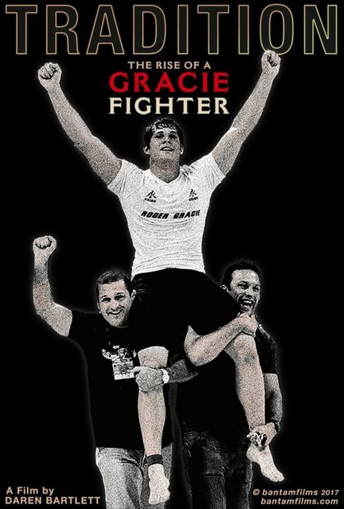 Tradition, The Rise of a Gracie Fighter movie poster player