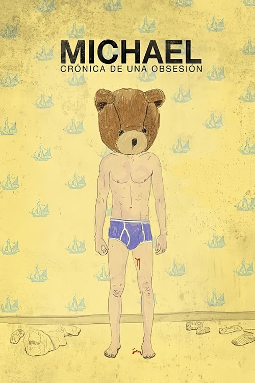 Michael: crónica de una obsesión