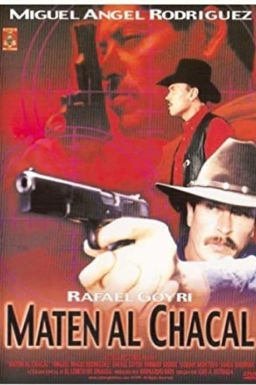 Maten al chacal Movie Poster Image