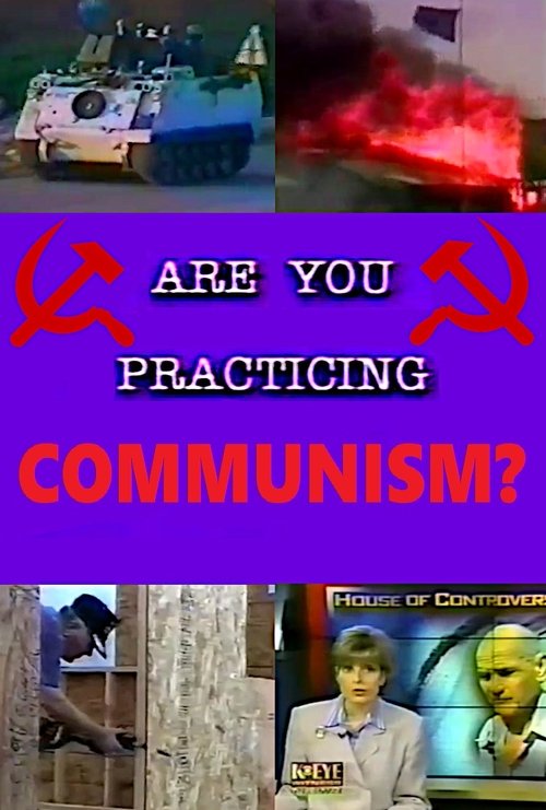 Are You Practicing Communism? 1999