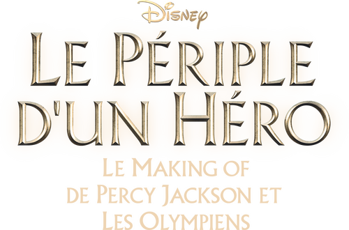 A Hero's Journey: The Making of Percy Jackson and the Olympians