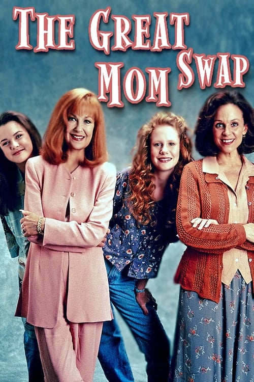The Great Mom Swap (1995) Poster