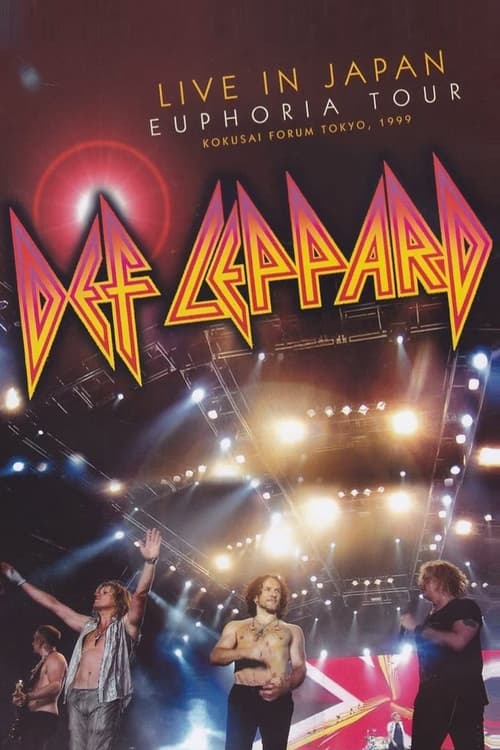 Def Leppard - In Japan Euphoria Tour (1999) poster