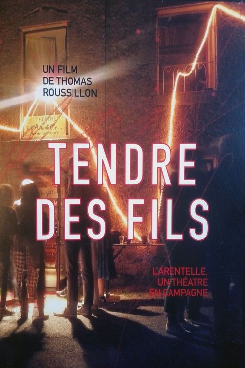 Tendre Des Fils (2017)