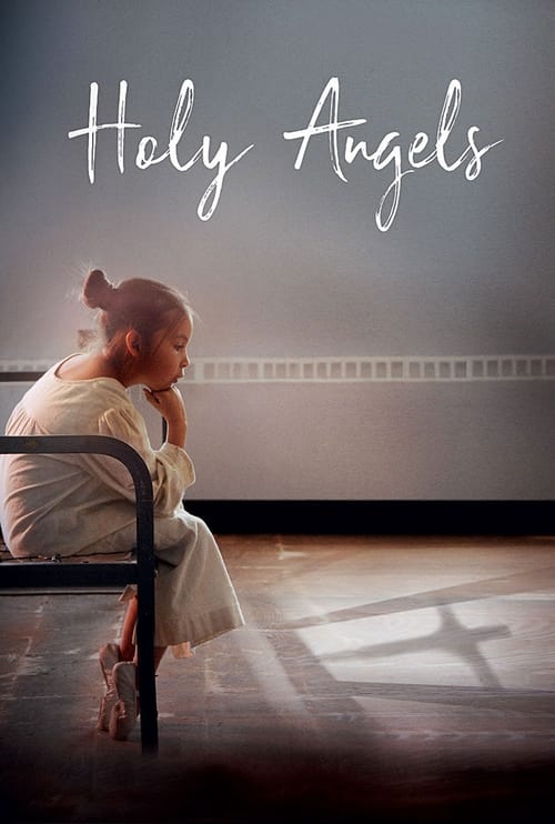 Holy Angels (2017) poster