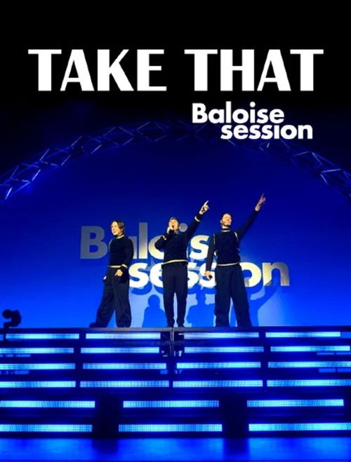 Take That play Baloise Session poster
