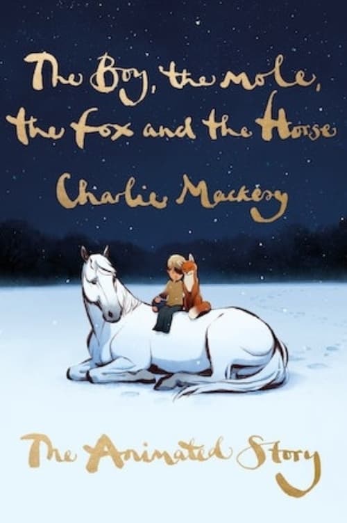 The Boy, the Mole, the Fox and the Horse Watch Online Full Free