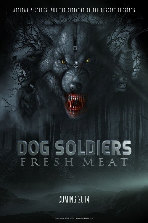 Dog Soldiers 2: Fresh Meat 