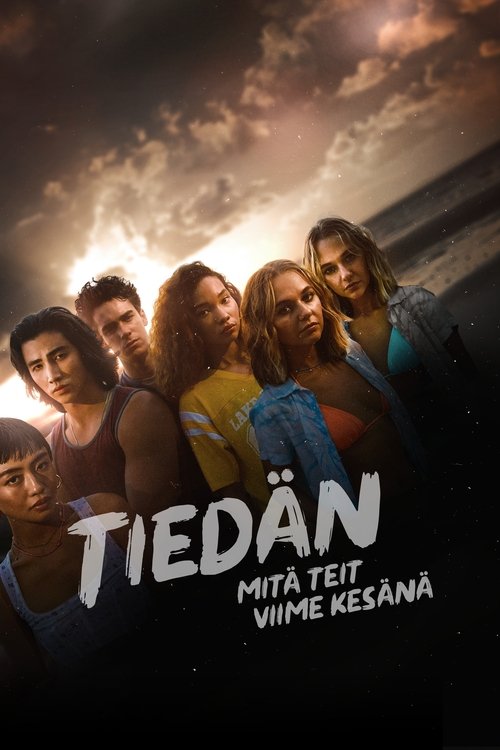 Tiedän mitä teit viime kesänä