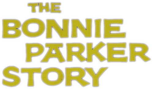 The Bonnie Parker Story