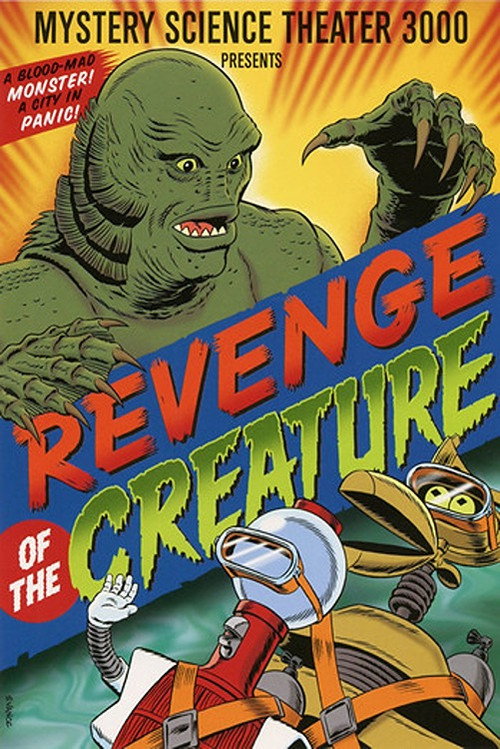 Mystery Science Theater 3000: Revenge of the Creature poster