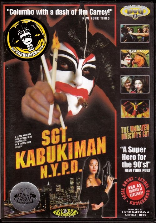 Sgt. Kabukiman N.Y.P.D. (1991)