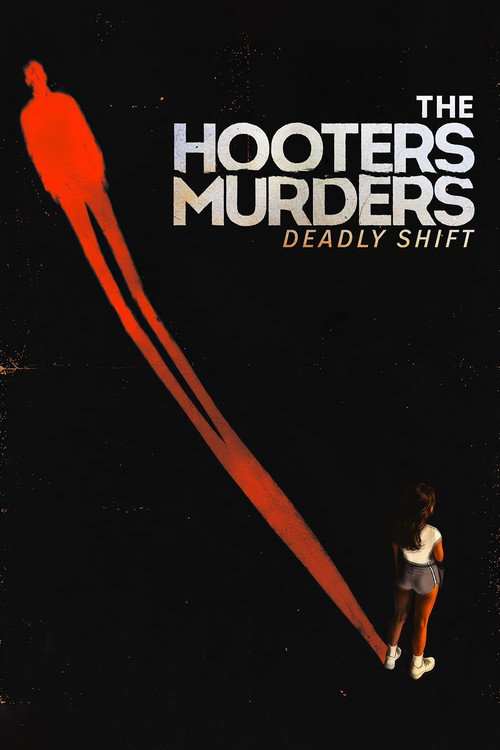 The Hooters Murders: Deadly Shift