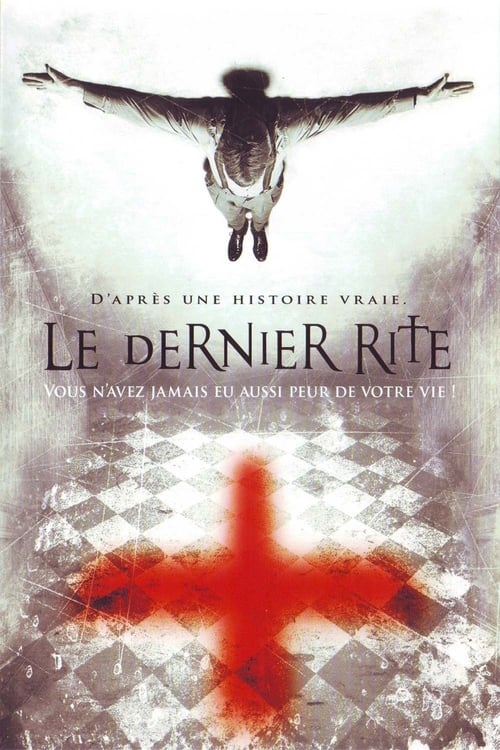 Le Dernier rite (2009)