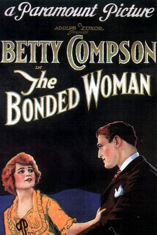 The Bonded Woman Movie Poster Image