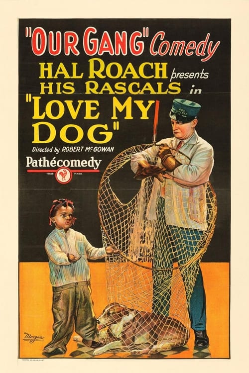 Love My Dog Movie Poster Image