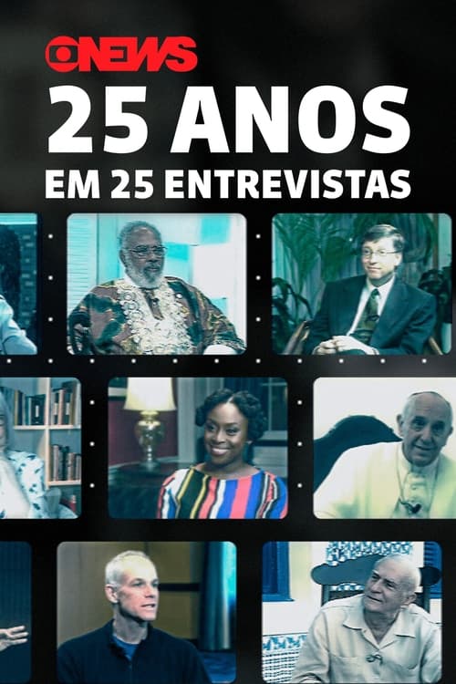 Poster GloboNews: 25 Anos Em 25 Entrevistas