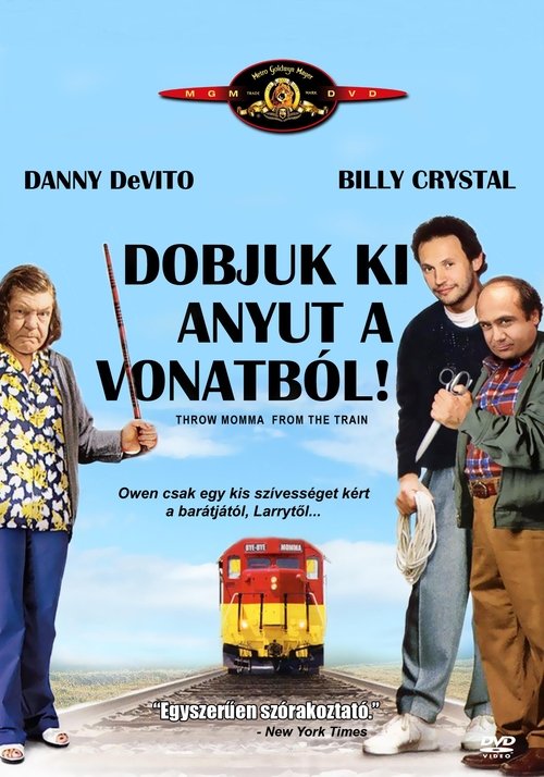 Dobjuk ki anyut a vonatból! 1987