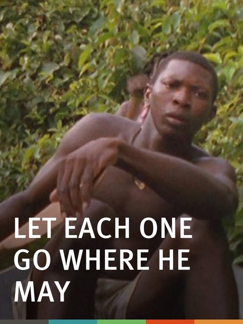 Let Each One Go Where He May (2009) poster