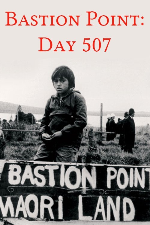 Bastion Point: Day 507 (1980)