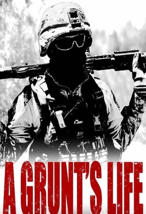 Poster A Grunt's Life