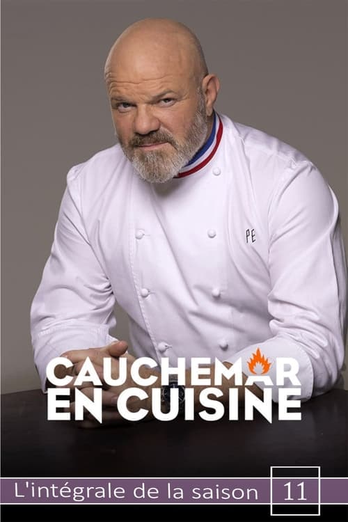 Cauchemar en cuisine avec Philippe Etchebest, S11 - (2021)