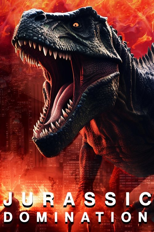 Poster image du film Jurassic Domination Jurassic Domination