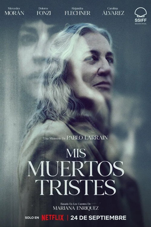 Mis muertos tristes