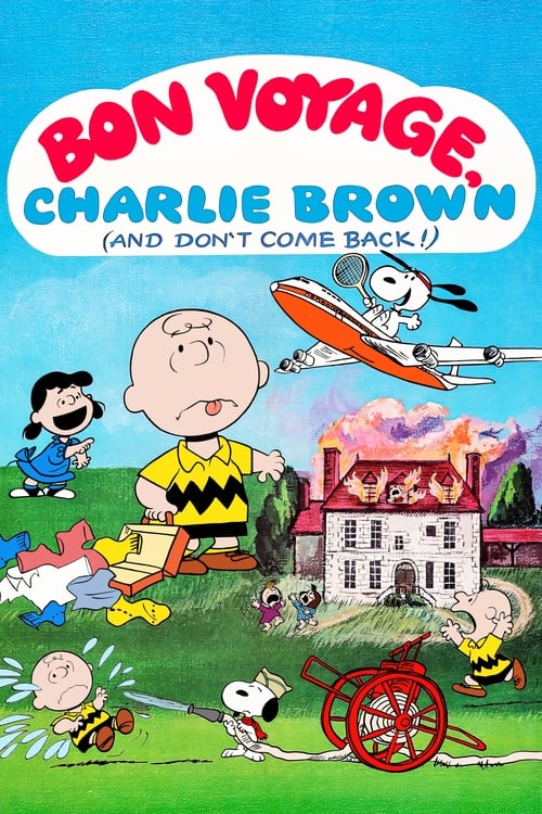 Bon Voyage, Charlie Brown (and Don't Come Back!) Movie Poster Image