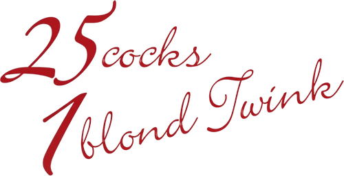 25 Cocks 1 Blond Twink