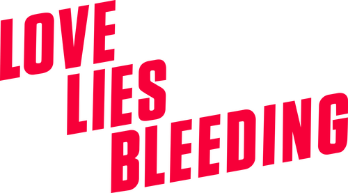 Love Lies Bleeding