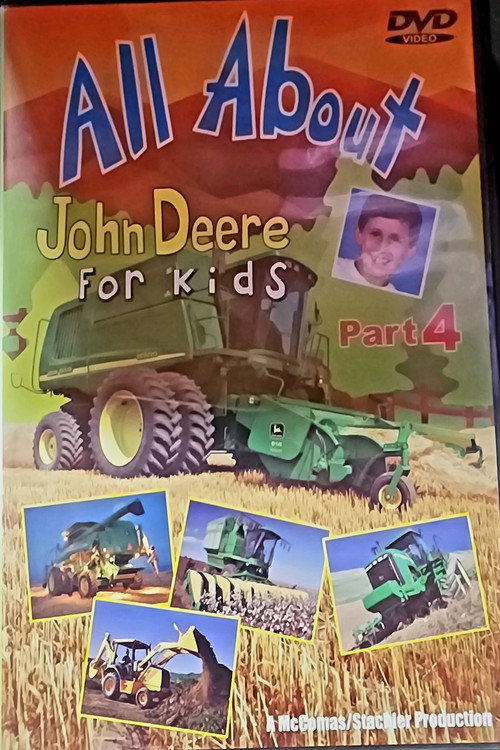All About John Deere for Kids, Part 4