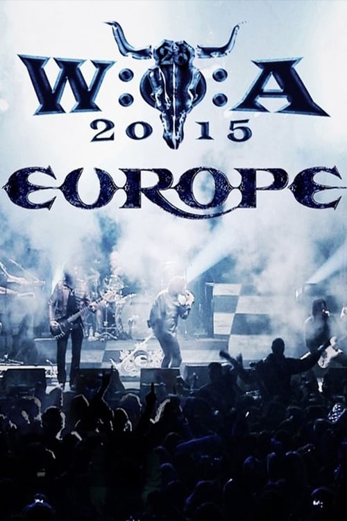 Europe: Live at Wacken Open Air 2015 2015