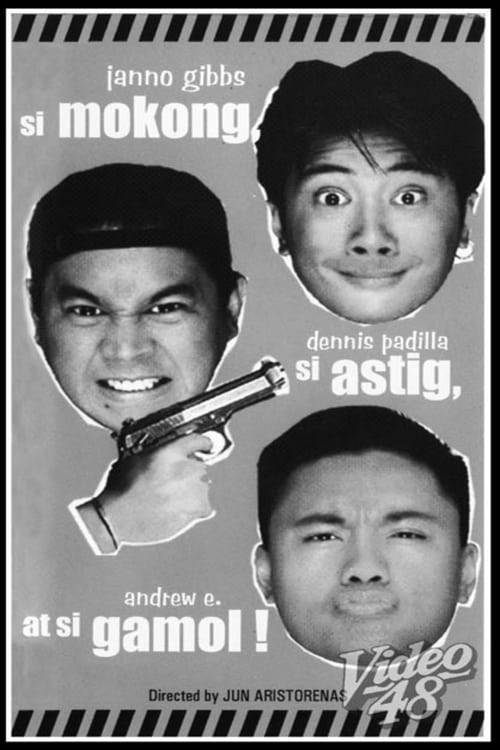 Si Mokong, si Astig, at si Gamol 1997