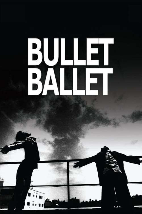 Bullet Ballet 1999