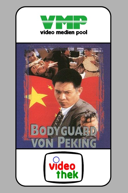 Bodyguard von Peking movie poster player