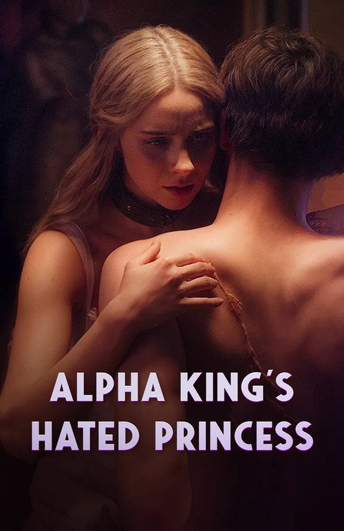 Alpha King's Hated Princess