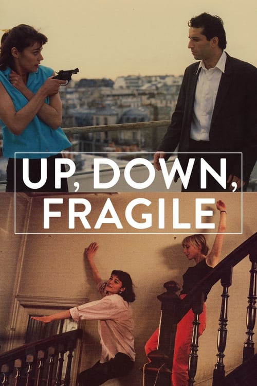 |FR| Up, Down, Fragile