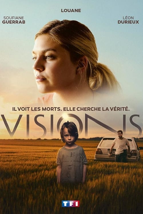 Visions - Saison 1